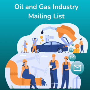 Oil and Gas Industry Mailing List