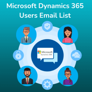 Microsoft Dynamics 365 Users Email List