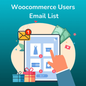 Woocommerce Users Email List